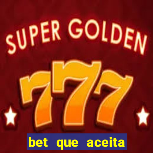 bet que aceita menor de 18